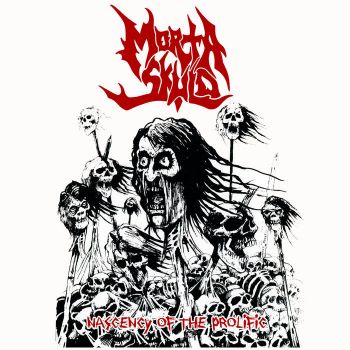 Morta Skuld - Nascency of the Prolific (2023)