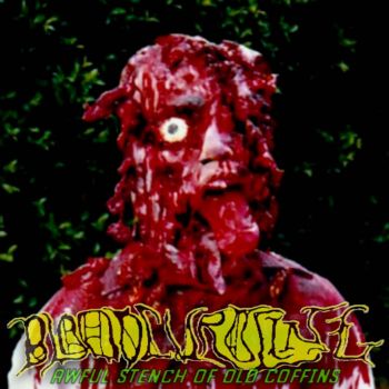 Bloodcurdling - Awful Stench of Old Coffins (2023)