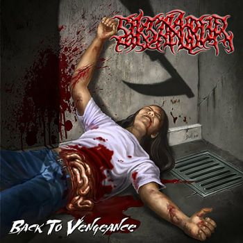 Siksakubur - Back to Vengeance / The Carnage (2003)