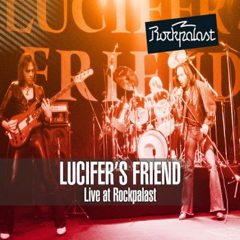 Lucifer's Friend - Live At Rockpalast (2015)