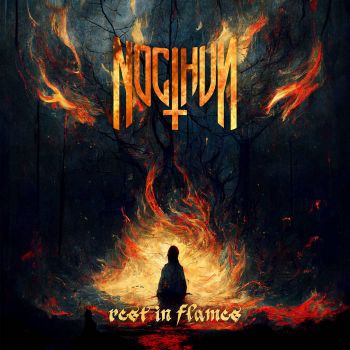 Nocthun - Rest in Flames (2023)