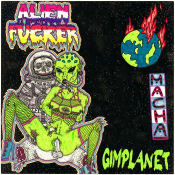 Alien Fucker - Gimplanet (2023)