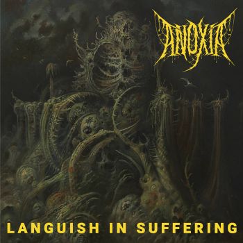 Anoxia - Languish in Suffering (2023)