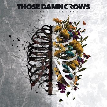 Those Damn Crows - Inhale/Exhale (Expanded Edition) (2023)