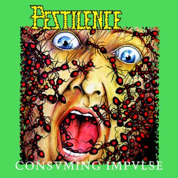 Pestilence - Consuming Impulse (1989)