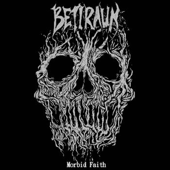 Betiraun - Morbid Faith (2023)
