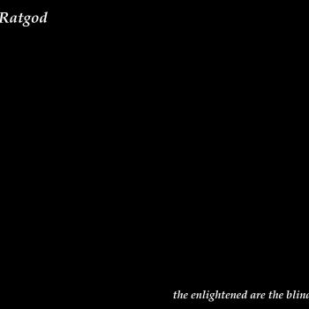 Ratgod - The Enlightened Are the Blind (2023)