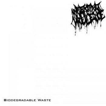 Infective Virulence - Biodegradable Waste (2023)