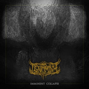 Ignominy - Imminent Collapse (2023)