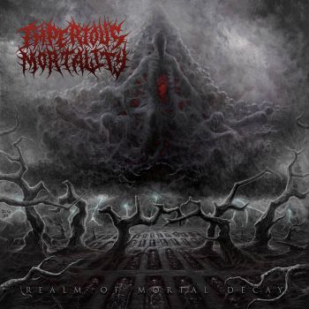Imperious Mortality - Realm of Mortal Decay (2023)