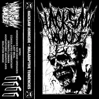Hacksaw Homicide - Maladaptive Tendencies (2023)