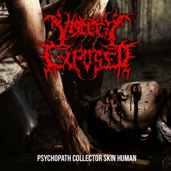 Viscera Exposed - Psychopath Collector Skin Human (2019)