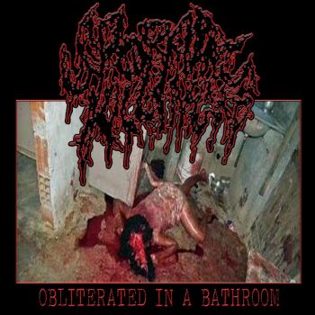 Sporadic Killings - Obliterated in a Bathroom (2023)