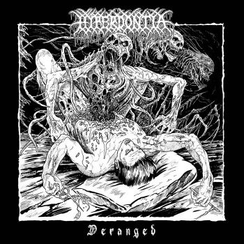 Hyperdontia - Deranged (2023)