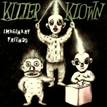 Killer Klown - Imaginary Friends (2023)