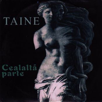 Taine - Cealalta Parte (1999)
