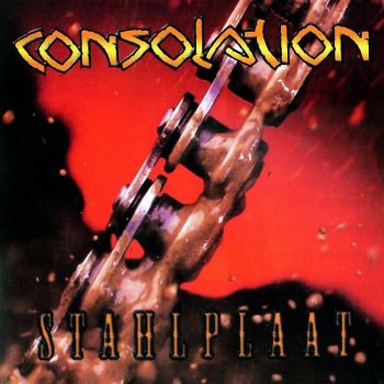 Consolation - Stahlplaat (1998)