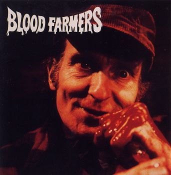 Blood Farmers - Blood Farmers (1995)