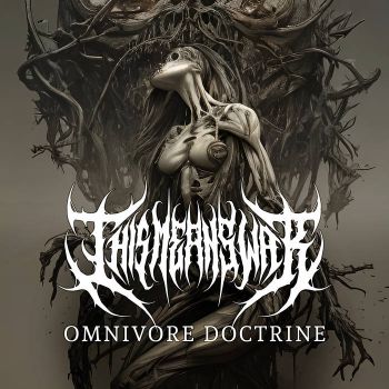 This Means War - Omnivore Doctrine (2023)