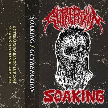 Gutrefaxion / Soaking - Split (2023)