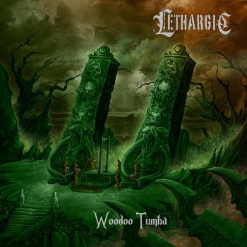 Lethargic - Woodoo Tumba (2023)