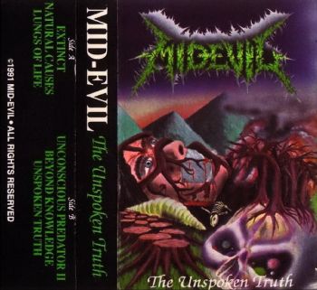 Mid-Evil - The Unspoken Truth (1991)