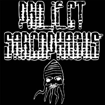 Project Sarcophagus - Beware the Squid (2023)