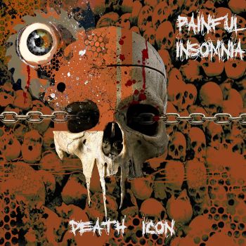 Painful Insomnia - Death Icon (2023)