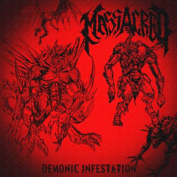 Massacred - Demonic Infestation (2023)