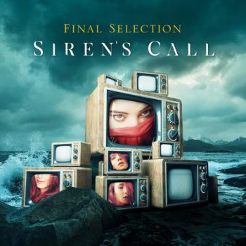 Final Selection - Sirens Call (2023)