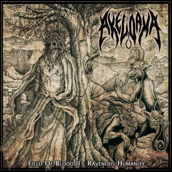 Akeldama - Field of Blood II: Ravenous Humanity (2021)