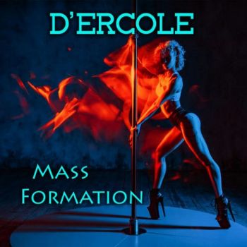 D'ercole - Mass Formation (2023)