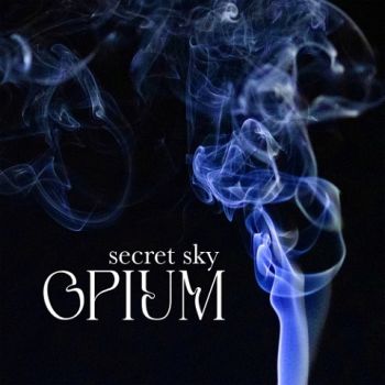 Secret Sky - Opium (2023)