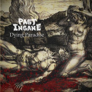 Past Insane - Dying Paradise (2022)