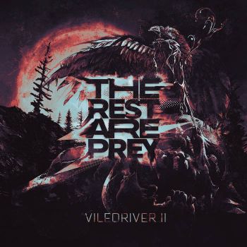 VileDriver - VileDriver II: The Rest Are Prey (2023)