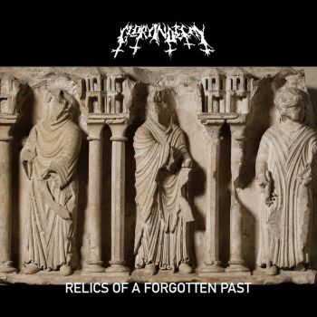 Glory in Decay - Relics of a Forgotten Past (2006)