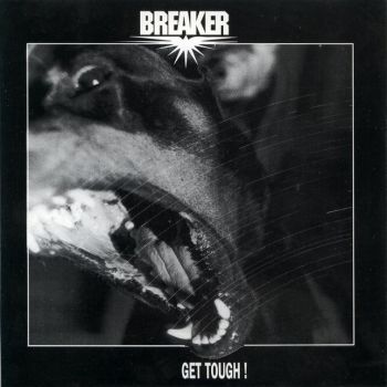 Breaker - Get Tough! (1987) 