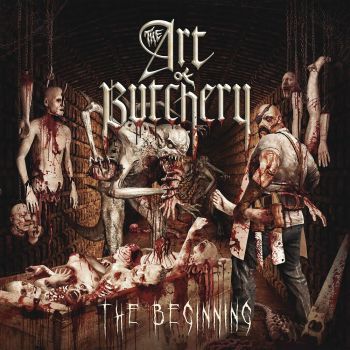 The Art of Butchery - The Beginning (2023)