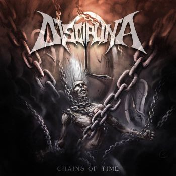 Disciplina - Chains of Time (2023)