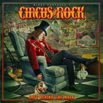 Circus of Rock - Lost Behind the Mask (2023)