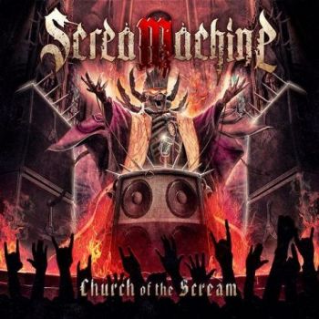 ScreaMachine - Church of the Scream (2023)