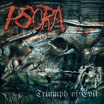 Psora - Triumph of Evil (2023)