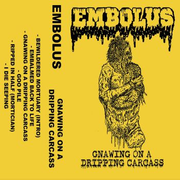 Embolus - Gnawing on a Dripping Carcass (2023)