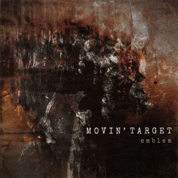 Movin' Target - Emblem [EP] (2023)