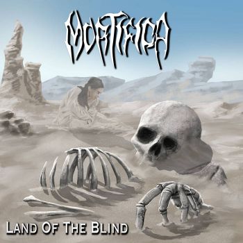 Mortifica - Land of the Blind (2023)