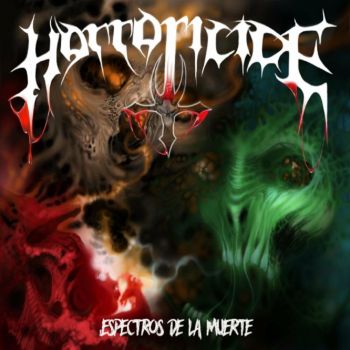 Horroricide - Espectros de la Muerte (2022)