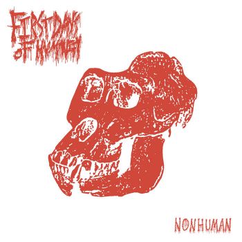 First Days of Humanity - Nonhuman (2023)