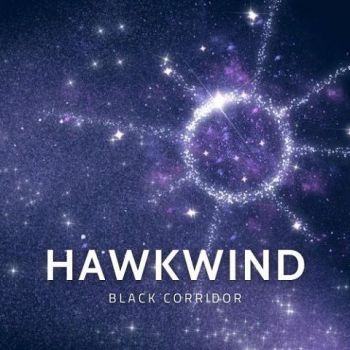 Hawkwind - Black Corridor (Live) (2023)