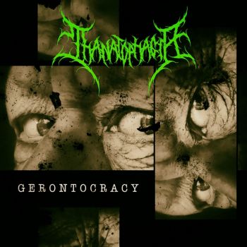 Thanatophagia - Gerontocracy (EP) (2023)