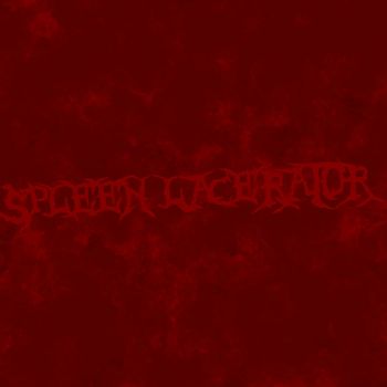 Spleen Lacerator - Discography 2014-2017: Demos (2023)